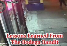 Lessons Learned From The Bodega Bandit