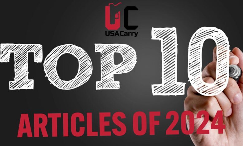 USA Carry’s Top 10 Articles of 2024