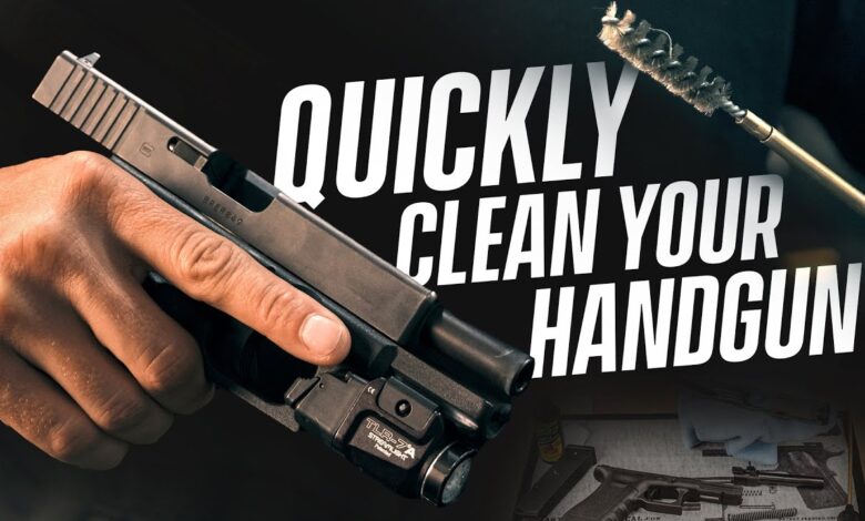 How To Quickly Clean Your Handgun (Tips From A Former Navy SEAL)