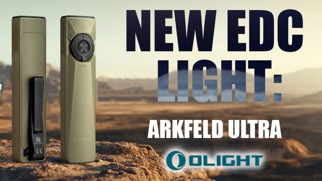 New EDC Light: Arkfeld Ultra | Tactical Rifleman
