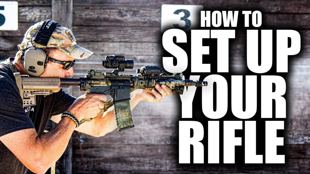 How To Set Up Your Rifle | Tactical RIfleman