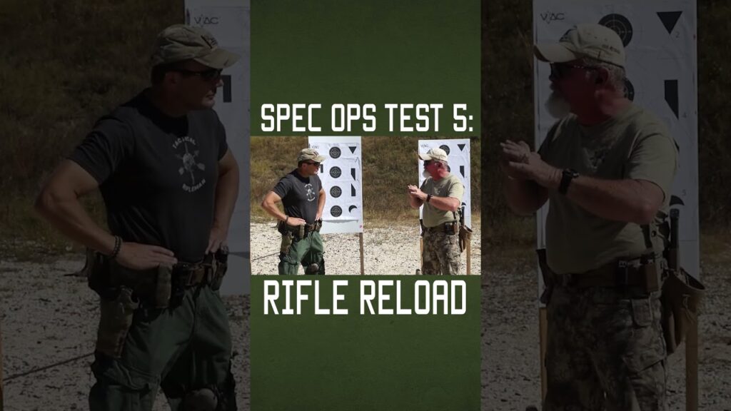 SPEC OPS RIFLE RELOAD DRILL