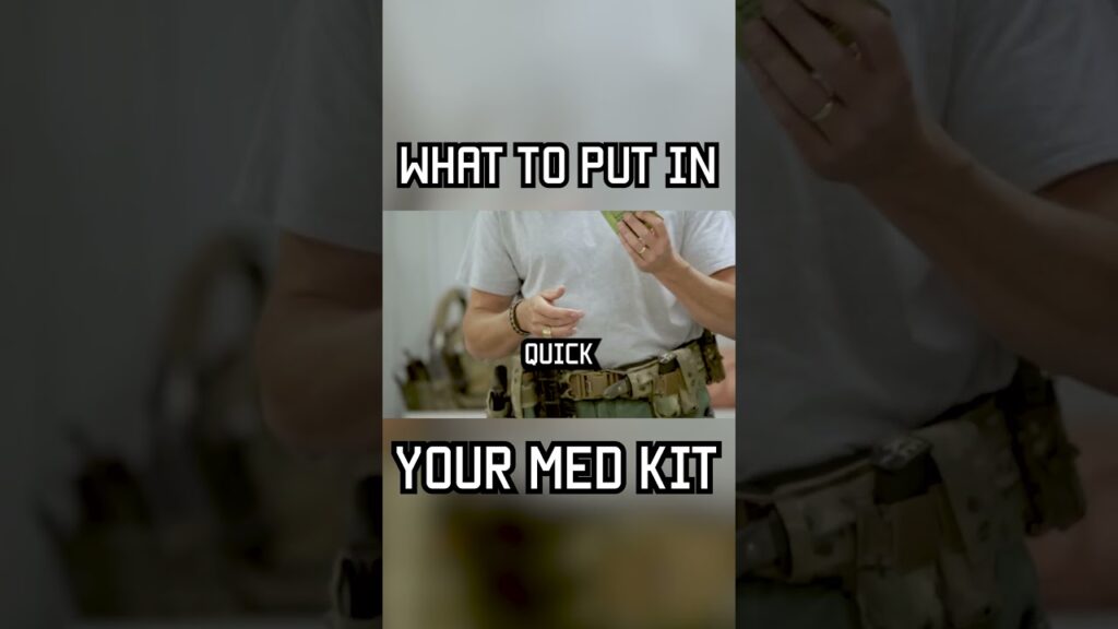 WHAT TO PUT N YOUR MED KIT #firstaid  #military #medical #survival  #tips
