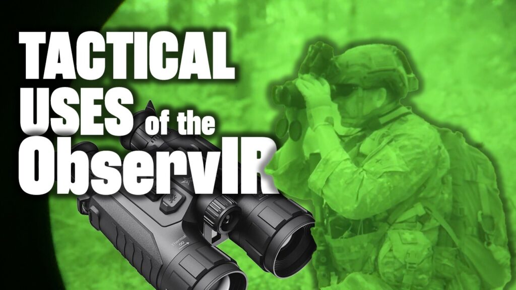 Tactical Uses of the ObservIR | AGM Global Vision | Tactical Rifleman